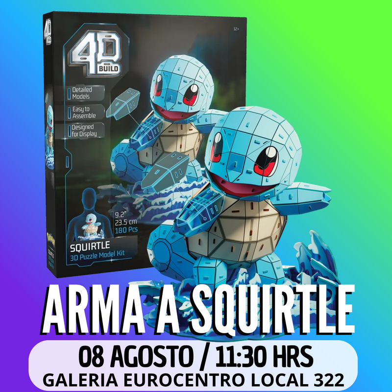 DESAFÍO ARMA A SQUIRTLE (G. EUROCENTRO)