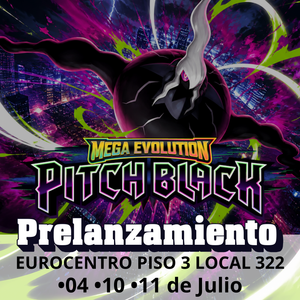 Prelanzamiento Pitch Black Galeria Eurocentro (Fechas 04, 10, 11 de Julio)