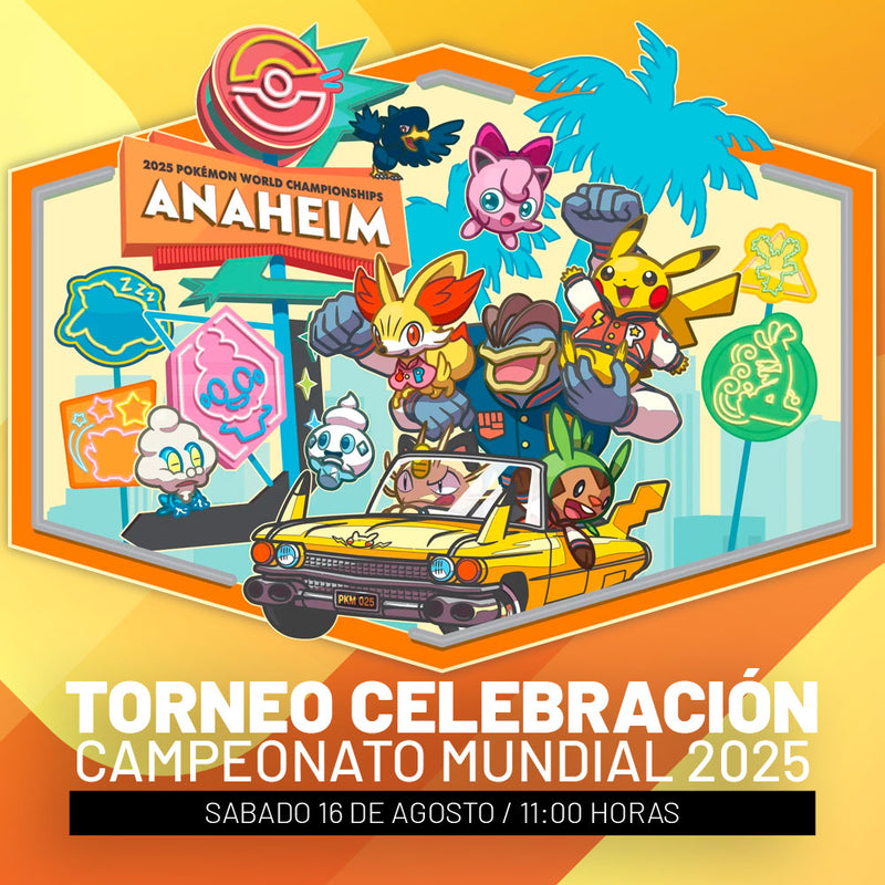 Torneo de Celebración del Campeonato Mundial Pokémon 2025 - Sábado 16 de Agosto