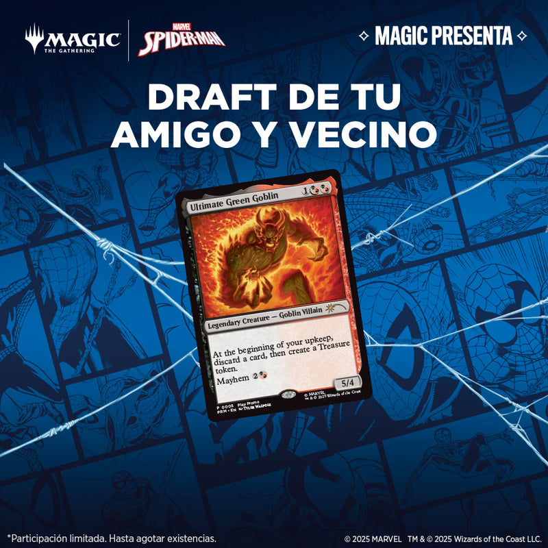 04 de Octubre 11 hrs: ¡Draft de tu Amigo y Vecino Spider-man!