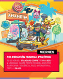 Torneo de Celebración del Campeonato Mundial Pokémon 2025 - Viernes 15 de Agosto