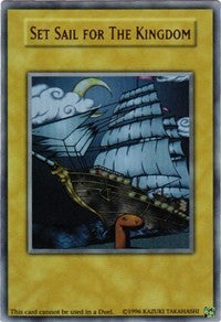 Set Sail for The Kingdom [N/A] Ultra Rare